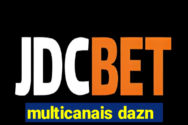 multicanais dazn